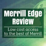 Merrill Edge Review